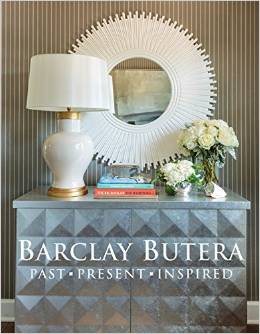 Past, Present, Inspired--Barclay Butera